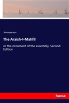 Anonymous - The Araish-I-Mahfil