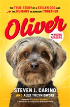 Steven  J. Carino, Steven J. Carino, Steven J./ Tresniowski Carino, Alex Tresniowski - Oliver for Young Readers