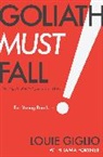 Louie Giglio - Goliath Must Fall for Young Readers