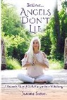 Jeanne Street - Believe Angels Don't Lie