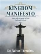 Nelson Thermitus - Kingdom Manifesto (Volume 1)