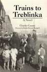 Charles Causey - Trains to Treblinka