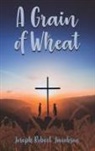 Joseph Jacobson - A Grain of Wheat