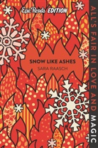Sara Raasch - Snow Like Ashes Epic Reads Edition