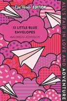 Maureen Johnson - 13 Little Blue Envelopes Epic Reads Edition