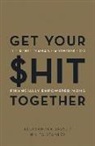 Aleks Jassem, Nikita Stanley - Get Your $hit Together