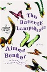 Aimee Bender - The Butterfly Lampshade