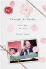 Lorna Crozier - Through the Garden