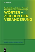 Dominika Bopp, Stefaniy Ptashnyk, Stefaniya Ptashnyk, Kerstin Roth, Kerstin Roth u a, Tina Theobald - Wörter - Zeichen der Veränderung