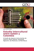 Ulrich OKOLO-NKHY - Estudio intercultural entre Gabón y Colombia