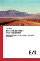 Terry Hyland - Filosofia, scienza e consapevolezza