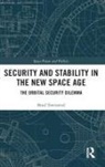 Brad Townsend - Security and Stability in the New Space Age