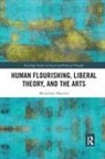 Menachem Mautner, Menachem (Tel Aviv University Mautner, Mautner Menachem - Human Flourishing, Liberal Theory, and the Arts