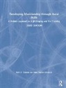 Kent D. Cleland, Kent D. (Baldwin-Wallace College Cleland, Kent D. Dobrea-Grindahl Cleland, Cleland Kent D., Mary Dobrea-Grindahl, Mary (Baldwin-Wallace College Dobrea-Grindahl... - Developing Musicianship Through Aural Skills