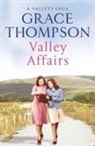 Grace Thompson - Valley Affairs