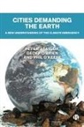 Geoff O'Brien, Phil O'Keefe, Phil (Northumbria University) O'Keefe, Peter Taylor, Peter J Taylor - Cities Demanding the Earth