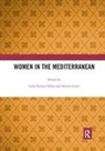 Leila Simona (Kings College London Talani, Leila Simona Giusti Talani, Serena Giusti, Leila Simona Talani, Leila Simona (Kings College London Talani, Talani Leila Simona - Women in the Mediterranean