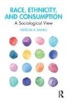 Patricia Banks, Patricia (Mount Holyoke College Banks, Patricia A Banks, Patricia A. Banks, Patricia A. (Mount Holyoke College Banks, Patricia A. Banks - Race, Ethnicity, and Consumption