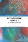 Edith Erbsloeh Clowes, Edith W. Erbsloeh Clowes, Gisela Kokobobo Erbsloeh, Edith Clowes, Edith W Clowes, Edith W. Clowes... - Russia''s Regional Identities