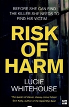 Lucie Whitehouse - Risk of Harm