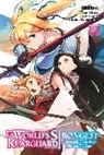 Huuka Kazabana, Alexandra McCullough-Garcia, Rik, Rikizo, Rikizo Rikizo, Tôwa Tôwa - The World s Strongest Rearguard: Labyrinth Country s Novice Seeker,