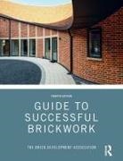 Brick Development Association, Brick Development Association - Guide to Successful Brickwork