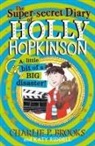 Charlie P Brooks, Charlie P. Brooks, Katy Riddell - The Holly Hopkinson
