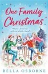 Bella Osborne, Osborne Bella - One Family Christmas