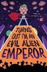 Lou Treleaven - Turns Out I'm An Evil Alien Emperor
