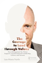 Liza-Maria Norlin - Courage to Lead Through Values
