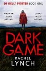 Rachel Lynch - Dark Game