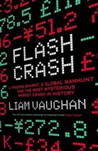 Liam Vaughan, Vaughan Liam - Flash Crash
