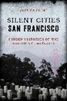 Jessica Ferri - Silent Cities San Francisco
