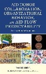 David Bell - Aid Donor Collaboration, Organizational Behavior, and Aid Flow