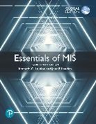 Jane Laudon, Jane P. Laudon, Kenneth Laudon, Kenneth C. Laudon - Essentials of MIS, Global Edition