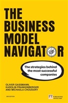 Michaela Choudury, Michaela Csik, Karolin Frankenberger, O ET AL GASSMANN, Oliver Gassmann - The Business Model Navigator - 2nd Edition