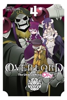 Andrew Cunningham, Juami Juami, KUGANE MARUYAMA, Kugane Maruyama, Maruyama Kugane, So-Bin So-Bin - Overlord: The Undead King Oh!, Vol. 4
