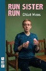 Chloe Moss, Chloë Moss - Run Sister Run