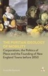 Scott McDermott - Puritan Ideology of Mobility