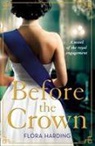 Edith Bell, Flora Harding - Before the Crown