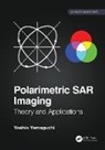 Yoshio Yamaguchi, Yamaguchi Yoshio - Polarimetric Sar Imaging