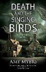 Amy Myers - Death and the Singing Birds