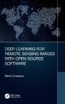 Rémi Cresson, Remi (Irstea/inrae/umr Tetis) Cresson - Deep Learning for Remote Sensing Images With Open Source Software