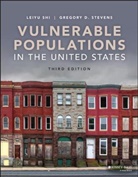 L Shi, Leiy Shi, Leiyu Shi, Leiyu (Johns Hopkins Bloomberg School of Publ Shi, Leiyu (Johns Hopkins Bloomberg School of Public Health) Shi, Leiyu Stevens Shi... - Vulnerable Populations in the United States