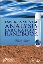 Rupal Gupta, Nigam, a Nigam, Anshu Nigam, Anshul Nigam, Anshul Gupta Nigam... - Environmental Analysis Laboratory Handbook