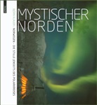 Bjoern Klauer - Mystischer Norden. Mystic North