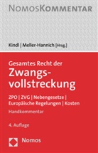 Johan Kindl, Johann Kindl, Meller-Hannich, Meller-Hannich, Carolin Meller-Hannich, Caroline Meller-Hannich... - Gesamtes Recht der Zwangsvollstreckung