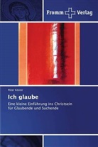 Peter Köster - Ich glaube