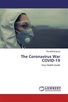 The editorial group - The Coronavirus War COVID-19