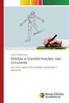 Lena J-T Stromberg - Órbitas e transformações não circulares